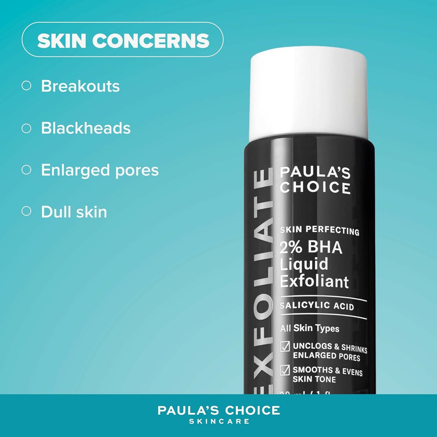 Paula's Choice 2% BHA Liquid Exfoliant Salicylic Acid for Oily Skin - Fights Blackheads, Minimizes Pores, Face Peel - 30ml | UAE Online